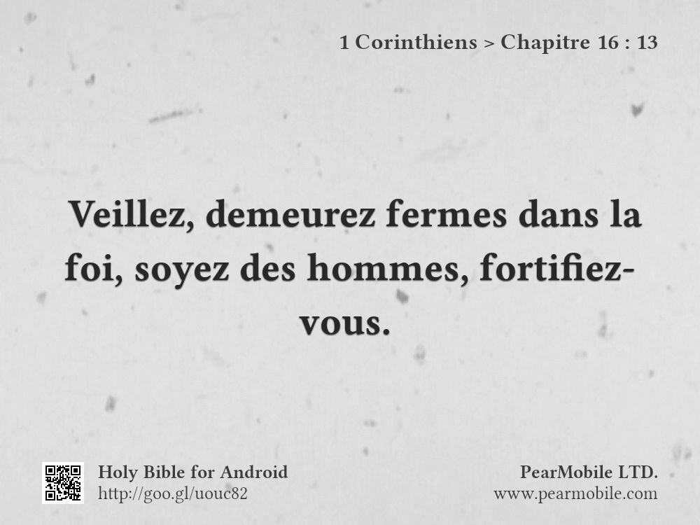 1 Corinthiens, Chapitre 16:13